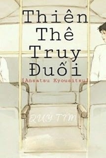 Bìa truyện [Ansatsu Kyousitsu] Thiên Thê Truy Đuổi