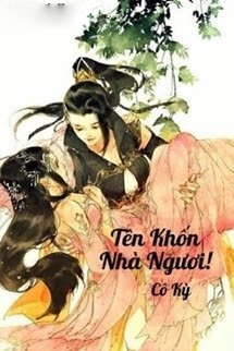 Bìa truyện Tên Khốn Nhà Ngươi! Cư nhiên Dám Gạt Ta!
