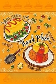 Bìa truyện Tiệm Cơm Chiên Hạnh Phúc