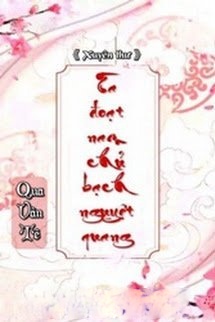 Bìa truyện Ta Đoạt Bạch Nguyệt Quang Của Nam Chủ