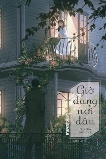 Bìa truyện Giờ Đang Nơi Đâu