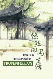 Bìa truyện Cuộc Sống Nông Thôn Nhàn Rỗi