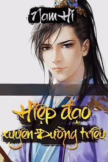 Bìa truyện Hiệp Đạo Xuyên Đường Triều