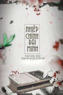 Bìa truyện Nhiếp Chính Đại Minh