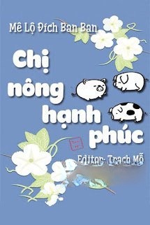 Bìa truyện Chị Nông Hạnh Phúc