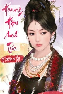 Bìa truyện Hoàng Hậu Anh Túc