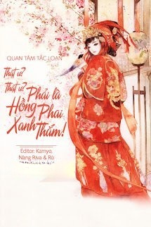 Bìa truyện Thật Ư? Thật Ư? Phải Là Hồng Phai Xanh Thắm