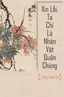 Bìa truyện Xin Lỗi, Ta Chỉ Là Nhân Vật Quần Chúng!