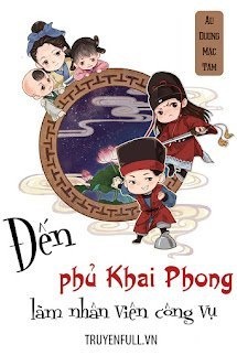 Bìa truyện Đến Phủ Khai Phong Làm Nhân Viên Công Vụ