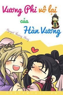 Bìa truyện Vương Phi Vô Lại Của Hàn Vương