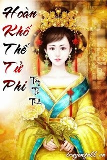Bìa truyện Hoàn Khố Thế Tử Phi