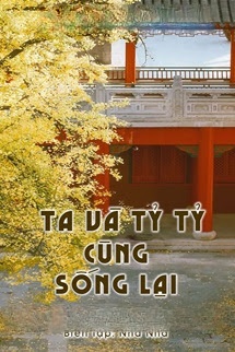 Bìa truyện Ta Và Tỷ Tỷ Cùng Sống Lại