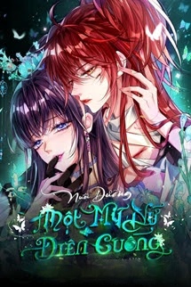 Bìa truyện Nuôi Dưỡng Một Mỹ Nữ Điên Cuồng