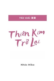 Bìa truyện Thiên Kim Trở Lại