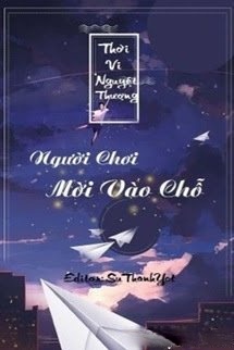 Bìa truyện Người Chơi Mời Vào Chỗ