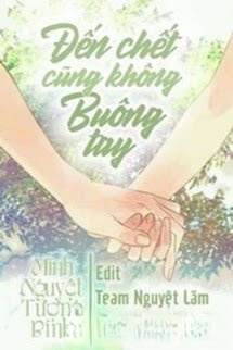 Bìa truyện Đến Chết Cũng Không Buông Tay