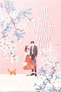 Bìa truyện Lục Gia Cưng Chiều Bảo Bối