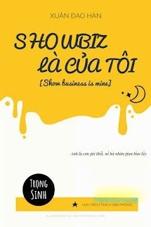 Bìa truyện Showbiz Là Của Tôi