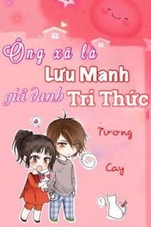 Bìa truyện Ông Xã Là Lưu Manh Giả Danh Tri Thức