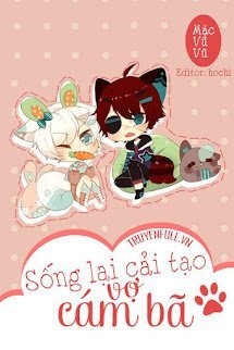 Bìa truyện Sống Lại Cải Tạo Vợ Cám Bã