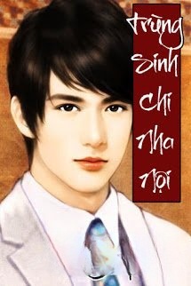 Bìa truyện Trùng Sinh Chi Nha Nội