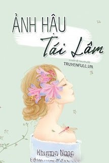 Bìa truyện Trùng Sinh Chi Ảnh Hậu Tái Lâm