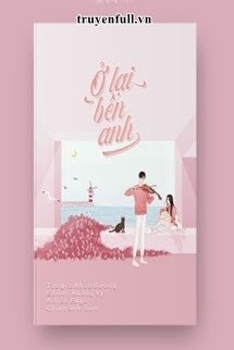 Bìa truyện Ở Lại Bên Anh