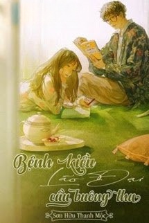 Bìa truyện Bệnh Kiều Lão Đại Cầu Buông Tha