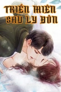 Bìa truyện Triền Miên Sau Ly Hôn