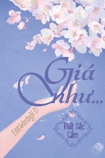 Bìa truyện Giá Như...