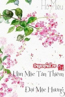 Bìa truyện Hàn Mặc Tân Thiêm Đại Mặc Hương