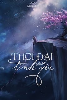 Bìa truyện Thời Đại Sau Tình Yêu