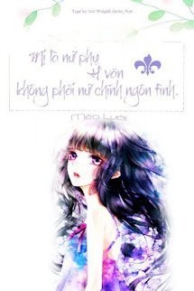 Bìa truyện Mị Là Nữ Phụ H Văn, Không Phải Nữ Chính Ngôn Tình