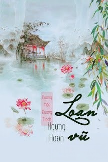 Bìa truyện Ngưng Hoan 2: Loạn Vũ
