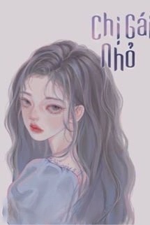 Bìa truyện Chị Gái Nhỏ