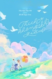 Bìa truyện Thích Không Thể Giấu