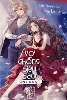 Bìa truyện Vợ Chồng Siêu Sao Hơi Ngọt