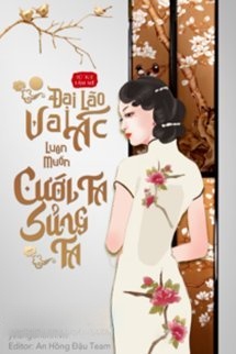 Bìa truyện Đại Lão Vai Ác Luôn Muốn Cưới Ta Sủng Ta