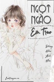 Bìa truyện Ngọt Ngào Em Trao