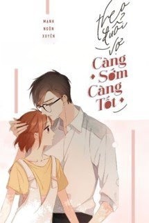 Bìa truyện Theo Đuổi Vợ Càng Sớm Càng Tốt