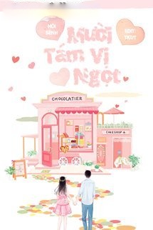 Bìa truyện Mười Tám Vị Ngọt