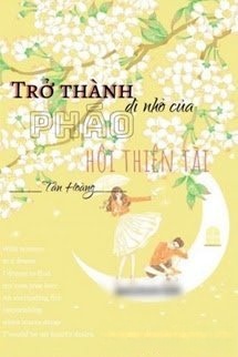 Bìa truyện Trở Thành Dì Nhỏ Của Pháo Hôi Thiên Tài
