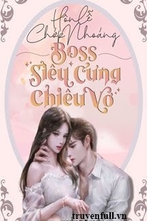 Bìa truyện Hôn Lễ Chớp Nhoáng: Boss Siêu Cưng Chiều Vợ