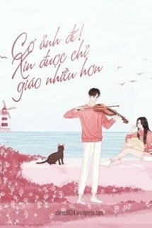 Bìa truyện Cố Ảnh Đế! Xin Được Chỉ Giáo Nhiều Hơn