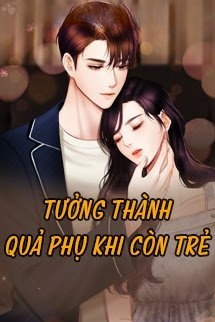 Bìa truyện Tưởng Thành Quả Phụ Khi Còn Trẻ