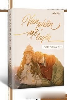 Bìa truyện Vạn Phần Mê Luyến