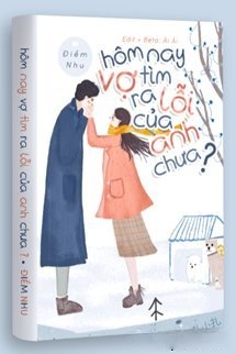 Bìa truyện Hôm Nay Vợ Tìm Ra Lỗi Của Anh Chưa?