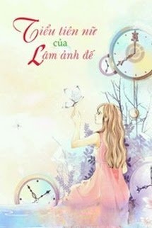 Bìa truyện Tiểu Tiên Nữ Của Lâm Ảnh Đế