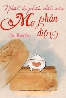Bìa truyện Nhật Kí Phấn Đấu Của Mẹ Phản Diện