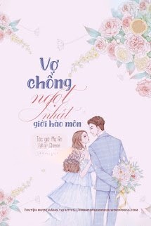 Bìa truyện Vợ Chồng Ngọt Nhất Giới Hào Môn